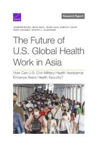 The Future of U.S. Global Health Work in Asia : How Can U.S. Civil-Military Health Assistance Enhance Asia's Health Security?