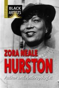 Zora Neale Hurston : Author and Anthropologist (Celebrating Black Artists)