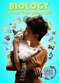 Biology in Your Everyday Life (Real World Science) （Library Binding）