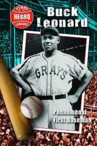 Buck Leonard : Phenomenal First Baseman (Stars of the Negro Leagues) （Library Binding）
