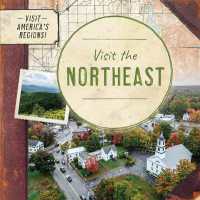 Visit the Northeast (Visit America's Regions!)