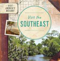Visit the Southeast (Visit America's Regions!)
