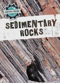 Sedimentary Rocks (Earth's Rocks in Review)