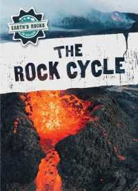 The Rock Cycle (Earth's Rocks in Review)