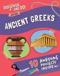 Ancient Greeks (Discover and Do!: History)