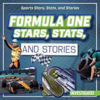 Formula One Stars, Stats, and Stories (Sports Stars, Stats, and Stories)