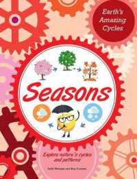 Seasons (Earth's Amazing Cycles) （Library Binding）