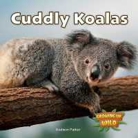 Cuddly Koalas (Growing Up Wild)