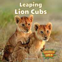 Leaping Lion Cubs (Growing Up Wild) （Library Binding）