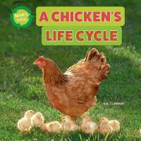 A Chicken's Life Cycle (Nature's Cycles) （Library Binding）