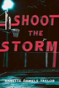 Shoot the Storm (Ya Verse) （Library Binding）