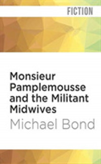 Monsieur Pamplemousse and the Militant Midwives (5-Volume Set) （Unabridged）