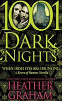 When Irish Eyes Are Haunting (3-Volume Set) (1001 Dark Nights) （Unabridged）
