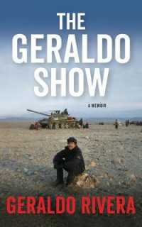 The Geraldo Show (11-Volume Set) : A Memoir （Unabridged）