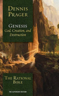 The Rational Bible (16-Volume Set) : Genesis God, Creation, and Destruction: the Alperson Edition (The Rational Bible) （Unabridged）