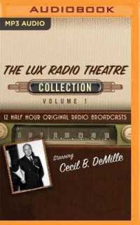 The Lux Radio Theatre, Collection 1 (Lux Radio Theatre Collection) （MP3 UNA）