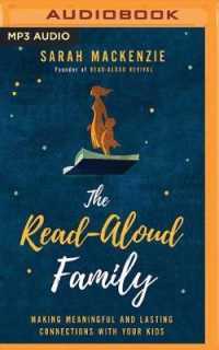 The Read-Aloud Family : Making Meaningful and Lasting Connections with Your Kids （MP3 UNA）