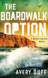 The Boardwalk Option (8-Volume Set) (Beach Lawyer) （Unabridged）