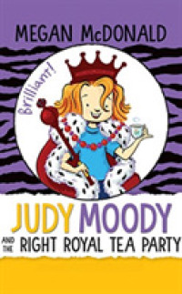 Judy Moody and the Right Royal Tea Party (2-Volume Set) (Judy Moody) （Unabridged）