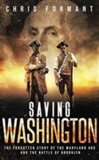 Saving Washington (10-Volume Set) : The Forgotten Story of the Maryland 400 and the Battle of Brooklyn （Unabridged）