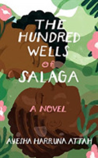 The Hundred Wells of Salaga (6-Volume Set) （Unabridged）