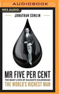 Mr Five Per Cent : The Many Lives of Calouste Gulbenkian, the World's Richest Man （MP3 UNA）