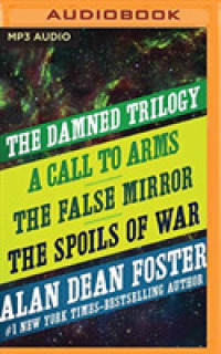 The Damned Trilogy (2-Volume Set) : A Call to Arms, the False Mirror, and the Spoils of War (Damned) （MP3 UNA）