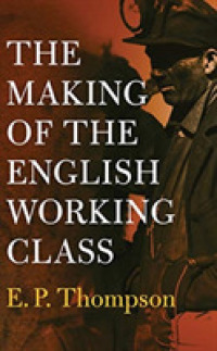 The Making of the English Working Class (17-Volume Set) （Unabridged）