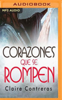 Corazones que se rompen/ Hearts that Break （MP3 UNA）