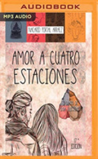 Amor a Cuatro Estaciones/ Love to Four Seasons （MP3 UNA）