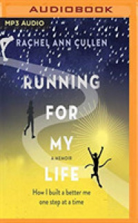 Running for My Life : How I Built a Better Me, One Step at a Time （MP3 UNA）