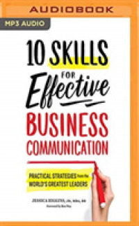 10 Skills for Effective Business Communication : Practical Strategies from the World's Greatest Leaders （MP3 UNA）