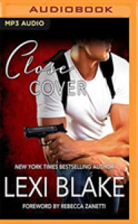 Close Cover : A Masters and Mercenaries Novel (Masters and Mercenaries) （MP3 UNA）