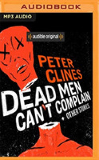 Dead Men Can't Complain and Other Stories （MP3 UNA）