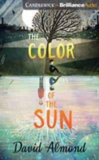 The Color of the Sun (4-Volume Set) : Library Edition （Unabridged）
