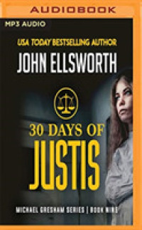30 Days of Justis (Michael Gresham) （MP3 UNA）