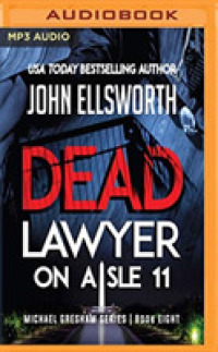 Dead Lawyer on Aisle 11 (Michael Gresham) （MP3 UNA）