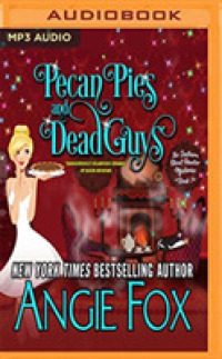 Pecan Pies and Dead Guys (Southern Ghost Hunter Mysteries) （MP3 UNA）