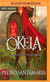 Okela : Espartanos en Cantabria / Spartans in Cantabria （MP3 UNA）