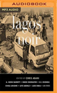 Lagos Noir (Akashic Noir) （MP3 UNA）