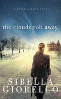 The Clouds Roll Away (8-Volume Set) (Raleigh Harmon) （Unabridged）