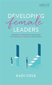 Developing Female Leaders (8-Volume Set) : Navigate the Minefields and Release the Potential of Women in Your Church （Unabridged）