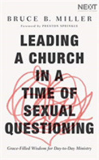 Leading a Church in a Time of Sexual Questioning (8-Volume Set) : Grace-filled Wisdom for Day-to-day Ministry; Library Edition （Unabridged）