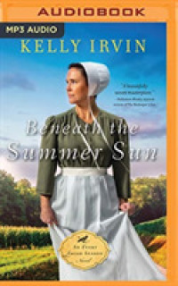Beneath the Summer Sun (Every Amish Season) （MP3 UNA）