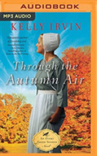 Through the Autumn Air (Every Amish Season) （MP3 UNA）