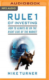 Rule 1 of Investing : How to Always Be on the Right Side of the Market （MP3 UNA）