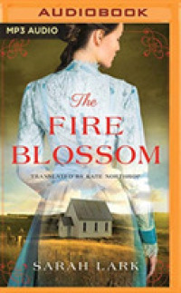 The Fire Blossom (2-Volume Set) (Fire Blossom Saga) （MP3 UNA TR）