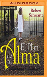El plan de tu alma/ the Plan of Your Soul （MP3 UNA）
