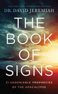 The Book of Signs (13-Volume Set) : 31 Undeniable Prophecies of the Apocalypse （Unabridged）