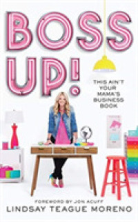 Boss Up! (5-Volume Set) : This Ain't Your Mama's Business Book （Unabridged）